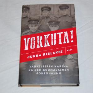 Jukka Rislakki Vorkuta!